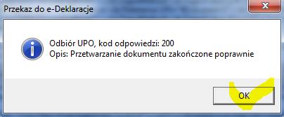 Ostatnie potwierdzenie przed wysłaniem deklaracji do MF Po naciśnięciu przycisku [Tak] dokument zostanie wysłany do serwera testowego system e-deklaracje Ministerstwa Finansów.