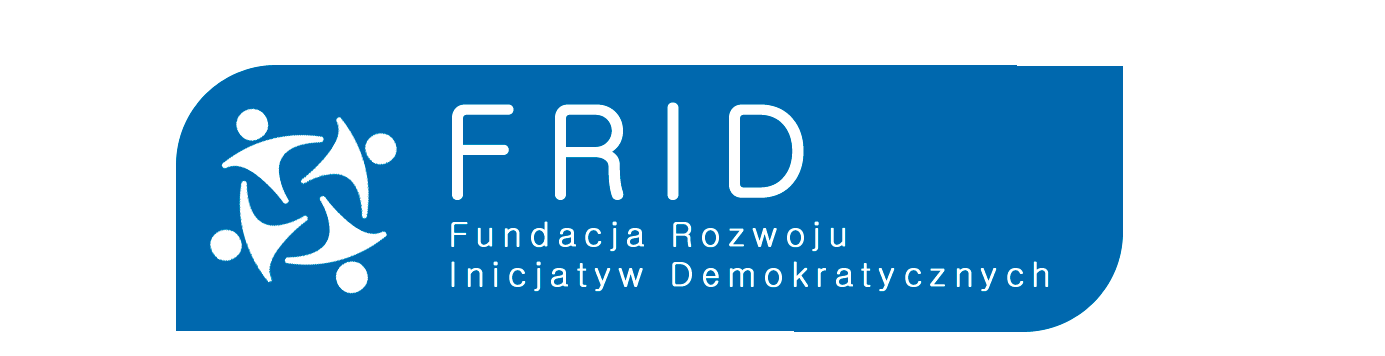 Sprawozdanie merytoryczne- Fundacja Rozwoju Inicjatyw Demokratycznych za 2014 rok Fundacja Rozwoju Inicjatyw Demokratycznych została zarejestrowana w Krajowym Rejestrze Sądowym pod numerem 0000410489