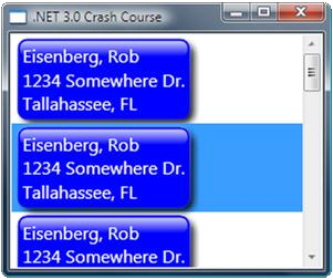 Databinding and DataTemplates are perhaps the most powerful features of WPF <Grid> <Grid.RowDefinitions> <RowDefinition/><RowDefinition/><RowDefinition/> <RowDefinition/><RowDefinition/> </Grid.