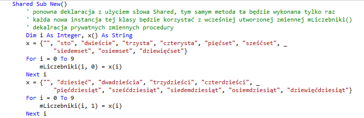 Zaczynamy od zadeklarowania zmiennych prywatnych klasy, pierwsza z nich to zmienna tablicowa, która będzie zawierać tablice liczebników, a druga to zmienna tekstowa, w niej będzie stopniowo powstawać