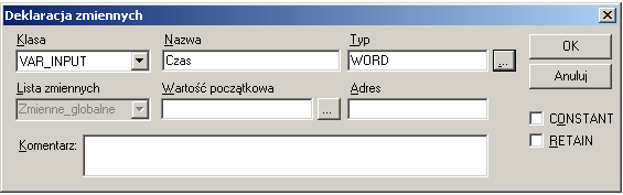 ZauwaŜmy, Ŝe w oknie deklaracji zmiennych pojawiły się nowe pozycje klasy zmiennych, które w programie głównym nie występowały. Mianowicie VAR_INPUT oraz VAR_OUTPUT.