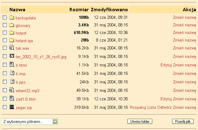 Możliwości zarządzania studentami - Pliki Centralna lokalizacja wszystkich plików kursu w obszarze Pliki Moodle a, czyni je łatwo osiągalnymi przy tworzeniu