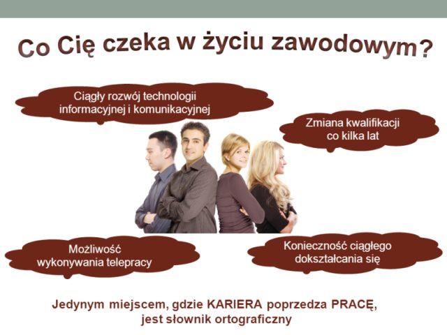 gospodarki oraz grup zawodów i na zakończenie refleksje na temat tego, co cię czeka w dorosłym życiu (rys. 2 7). Rysunek 2. Slajd tytułowy Rysunek 3. Slajd z listą punktowaną Rysunek 4.