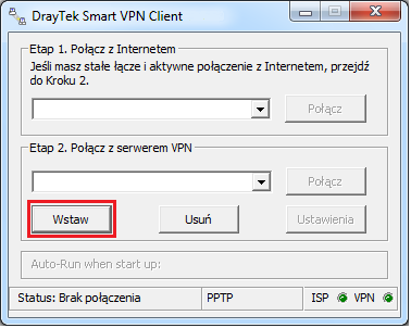 2. Konfiguracja klienta VPN Kliknij przycisk Wstaw. Wypełnij dane dotyczące adresu serwera i typu VPN: w polu Nazwa profilu wpisz dowolną nazwę dla połączeni np.