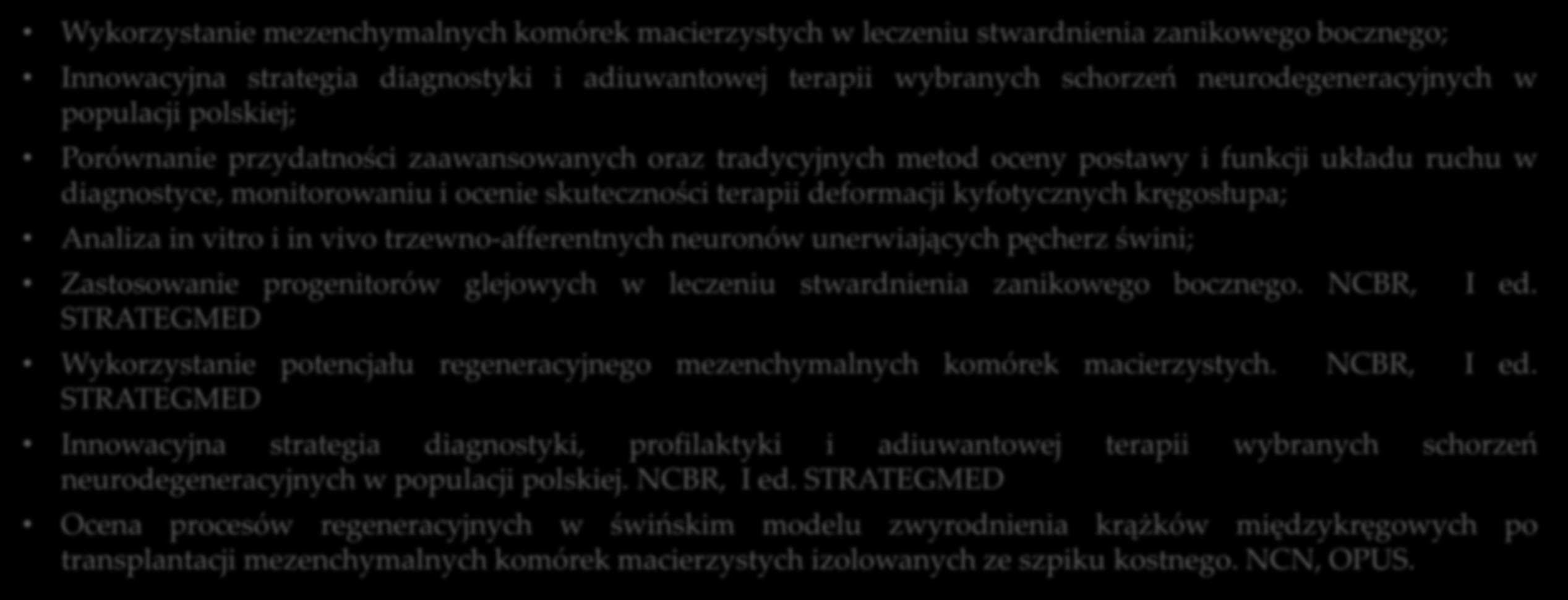 PRZYKŁADY BADAŃ NAUKOWYCH PROWADZONYCH Z WYKORZYSTANIEM APARATURY ZAKUPIONEJ Z PROJEKTU MED. WET.