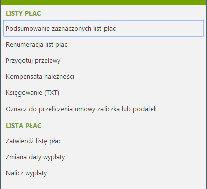 Płace / Listy płac Z jednej strony listę tworzą wszystkie listy płac zapisane w programie. Z drugiej strony lista jest miejscem tworzenia (definiowania, naliczania) nowych list płac.