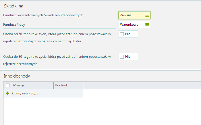 Kadry / Podstawa składek na FP i FGŚP Formularz zawiera dane: Składki na Fundusz Gwarantowanych Świadczeń Pracowniczych pozwala wybrać opcje: Zawsze - program naliczy składki na FGŚP Nie naliczaj -