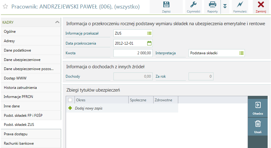 Kadry / Podstawy składek ZUS Na podstawie zaewidencjonowanych w programie wypłat automatycznie ustalany jest moment i kwota przekroczenia rocznej podstawy składek na ubezpieczenia emerytalne i