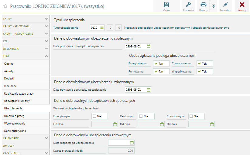 Etat / Ubezpieczenia W części dotyczącej ubezpieczeń społecznych obsługa programu zbliżona jest do obsługi Programu Płatnika.