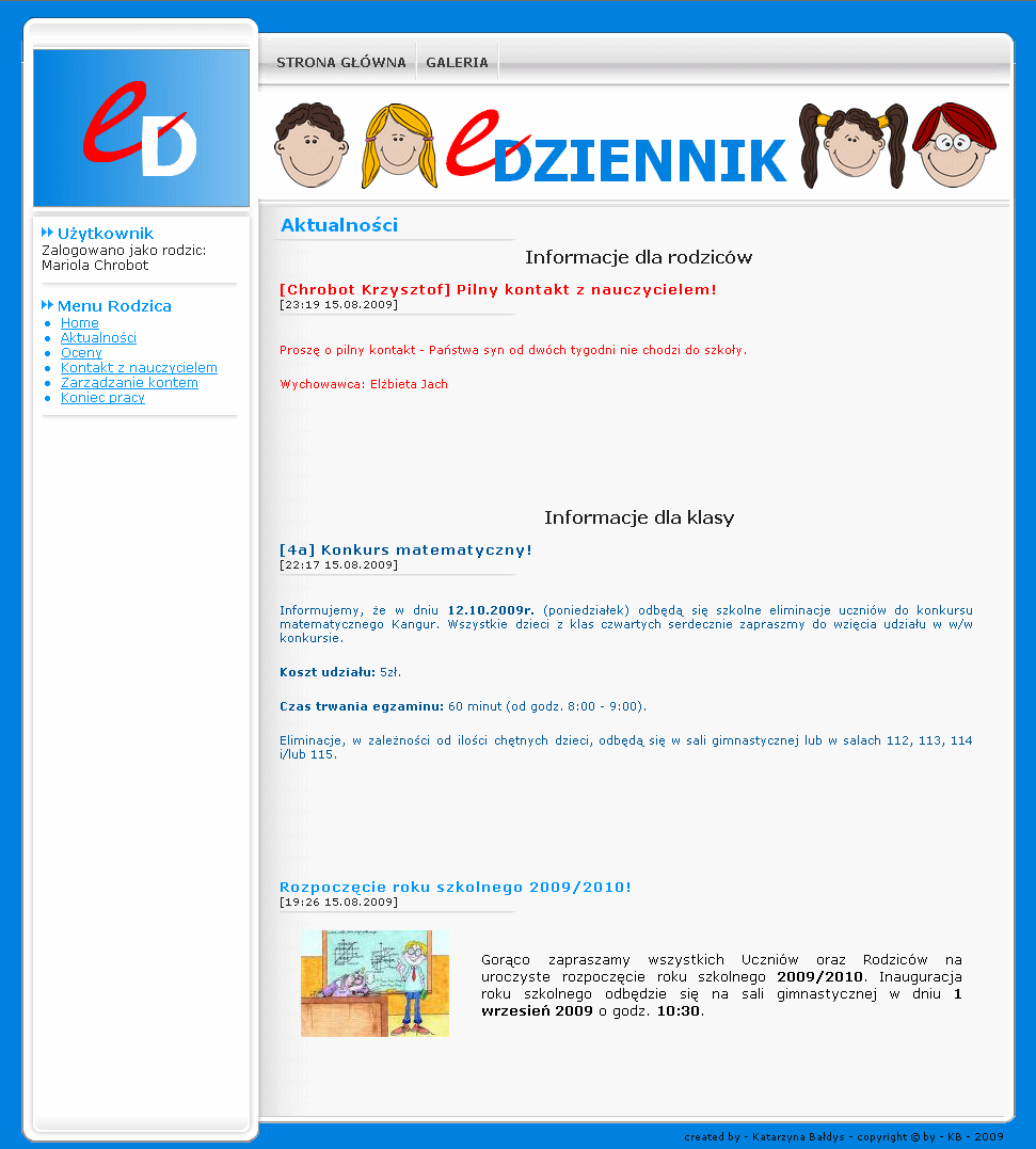 Widok okna aktualności na poziomie użytkownika zalogowanego jako rodzic. 2. Przeglądanie ocen z poszczególnych przedmiotów dziecka/dzieci. 3. Przeglądanie frekwencji dziecka/dzieci. 4.