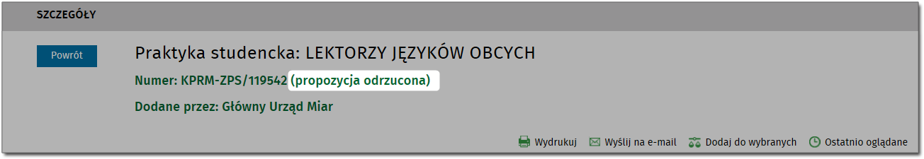 Zarządzanie publikacjami Po naciśnięciu przycisku 'Odrzucenie', oferta otrzymuje status propozycji odrzuconej.