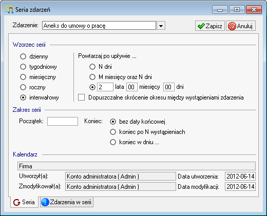 Dziennik zdarzeń 9 9 Rys. 9-11 Zakładka Seria - Definiowanie parametrów dla serii zdarzeń Aneks do umowy o prace.