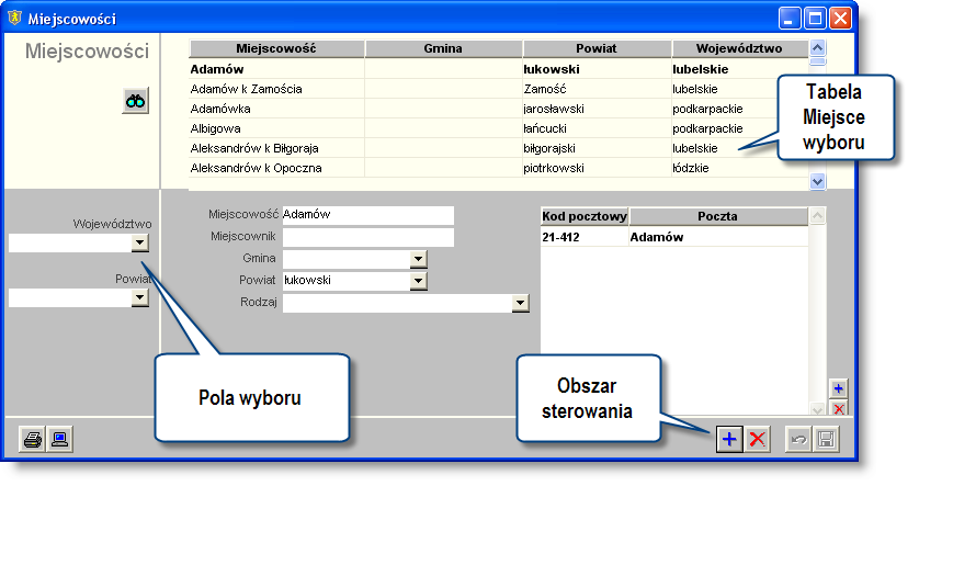 4 Sposób pracy z programem 2 Wykazy 146 strona 4213 Miejscowości Słownik miejscowości, dostępny w oknie Wykaz miejscowości, ma nieco szerszy zakres informacji niż pozostałe słowniki pomocnicze Poza