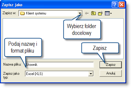 4 Sposób pracy z programem 2 Wykazy 162 strona Eksport słownika do formatu XLS lub HTML Zawartość słownika zapisać można w postaci pliku w formacie XLS lub HMTL Operacja zostaje zainicjowana poprzez