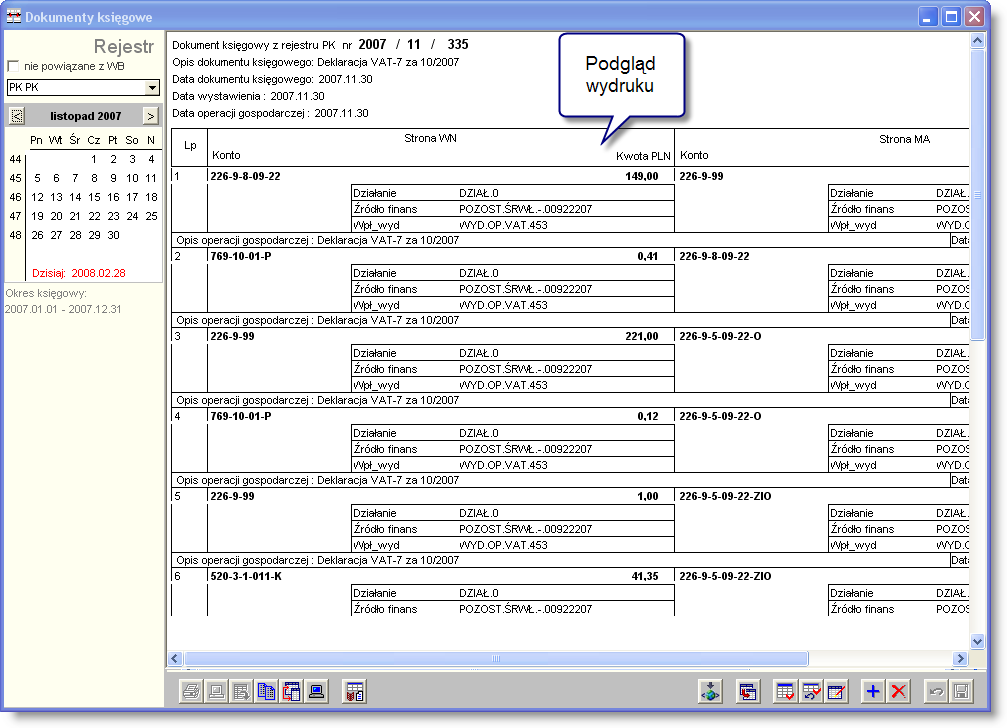 4 Sposób pracy z programem 4 Dokumenty 222 strona Wydruk dokumentu księgowego System umożliwia zarówno podgląd wydruku jak i daje możliwość wydruku wszystkich