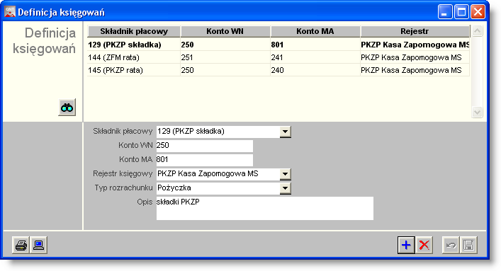 4 Sposób pracy z programem 5 Obsługa 270 strona 45 Obsługa 451 Definicja księgowań Okno umożliwia zdefiniowanie zasad tworzenia dokumentów księgowych, w których rejestrowane są informacje na temat