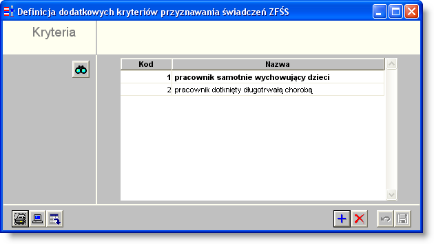 Sposób pracy z programem 4 Konfiguracja 1 strona 4113 Definicja dodatkowych kryteriów przyznawania świadczeń ZFŚS W oknie tym można wprowadzić dodatkowe warunki mogące decydować o otrzymaniu przez