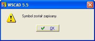 Symbol musi być opatrzony Nazwą. Pod tą nazwą zostanie on zapisany w bibliotece. Wybieramy 'Obudowa-Nazwa części - Wprowadź' i podajemy jako nazwę np. '!Zestyk_ rozwierny_podwójny'.