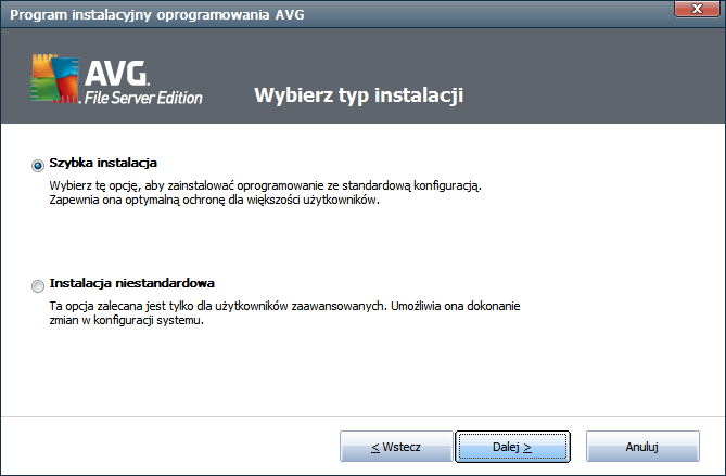 3.3. Wybór typu instalacji Okno dialogowe Wybierz typ instalacj i umożliwia wybranie jednej z dwóch opcji: Instalacj a szybka lub Instalacj a niestandardowa.