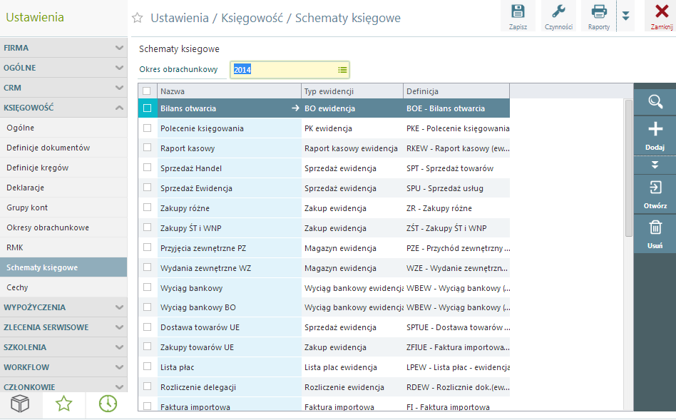 Definicje dokumentów, Definicje słowników księgowych Okres obrachunkowy, Konta, Schematy księgowe, Zestawienia księgowe. Zdarza się, że np.