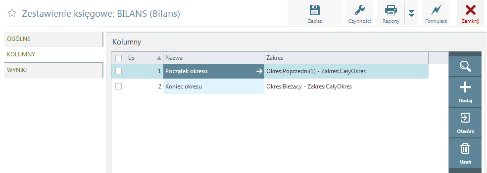 SaldoBOMa("Wpisz symbol konta") PrzyrostZapisuWn("Wpisz symbol konta") PrzyrostZapisuMA("Wpisz symbol konta") Przykład wyrażenia Kolumny zestawienia Zestawienie może zawierać dowolną liczbę kolumn.