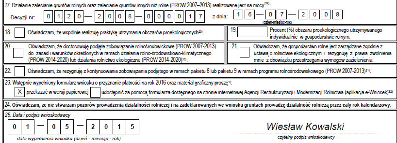 Agencja Restrukturyzacji i Modernizacji Rolnictwa Wniosek o wypłatę pomocy na zalesianie przykład 1 Składany przez rolnika wniosek o wypłatę pomocy na zalesianie, obejmuje dwa