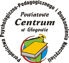 P C P P P i D N Ośrodek Doradztwa Metodycznego 67-200 Głogów ul. Jedności Robotniczej 38 e-mail: sekretariat @pcpppidn.eu tel.