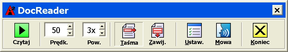 DocReader (c.d.) Pasek narzędzi DocReadera zawiera elementy sterujące jego pracą i wyglądem tekstu. Pasek narzędzi DocReadera Czytaj/Pauza Prędk. Pow. Taśma Zawij. Ustaw.