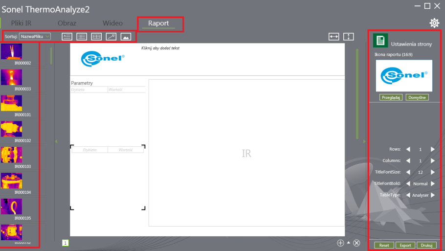 3.2.4 Zakładka Raport Zakładka Raport pozwala na sporządzenie raportu na podstawie wykonanych zdjęć IR. Z lewej strony znajdują się zdjęcia, które można umieścić w raporcie.