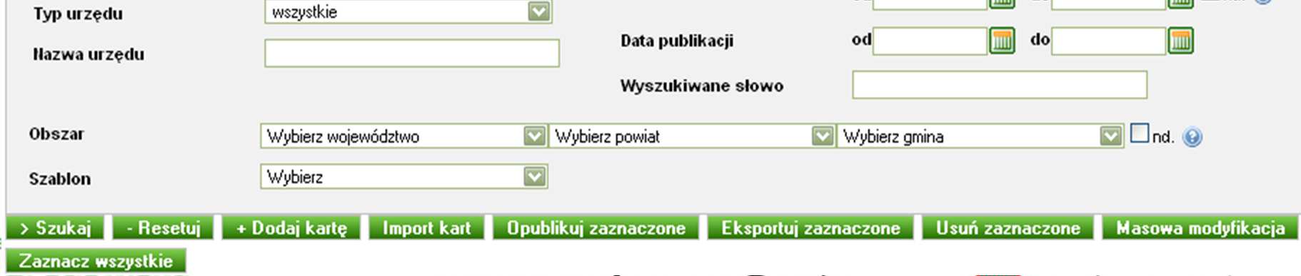 Wyświetlanie kart w wykazie Aby przejść na zakładkę Karty klikamy odpowiedni element menu głównego.