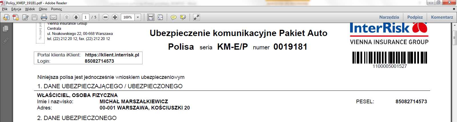 Analogicznie można jako Ubezpieczającego wybrać drugiego Ubezpieczonego Polisa 2.