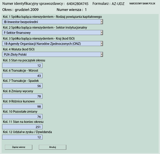 wypełniania formularzy elektronicznych. Kolejny rysunek przedstawia wybrany wiersz w postaci kolumnowej. Rysunek 7-18. Edycja wiersza w postaci kolumnowej.