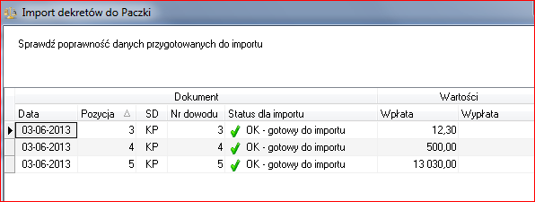 Aby ułatwić przypisanie konta, system automatycznie szuka i proponuje do zaakceptowania znalezione konto rozrachunkowe z grupy 2 skojarzone z danym kontrahentem.