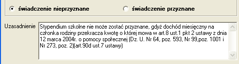 W tym miejscu użytkownik może wprowadzić kwotę świadczenia jakie planuje przyznać danej osobie i określić okres na jaki zostanie przyznane świadczenie, lub też zdać się w całości na podpowiedź