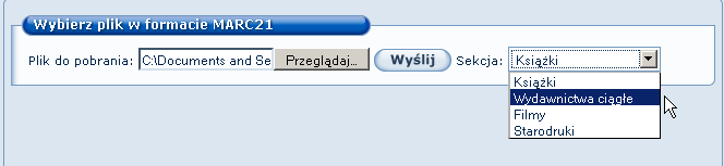 Wybieramy plik, który chcemy pobrać do BC. Następnie wybieramy sekcję, do której należy dodać opis. Gdy wszystkie czynności wykonamy poprawnie możemy kliknąć.