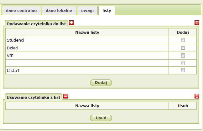 Jeżeli chcemy dodać czytelnika do listy wystarczy wybrać interesującą nas listę (właściwości listy ustawia administrator) poprzez zaznaczenie okienka oraz kliknięcie na.