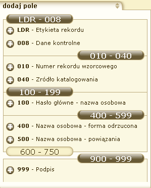 Pole 999 pole lokalne osoby opracowujące rekord W polu podajemy informacje o instytucji oraz osobach tworzących rekord a symbol komórki