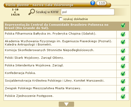 7. Pole 044 kod kraju wydawcy/producenta Patrz dodawanie nowego rekordu jeżeli została wybrana NAZWA OSOBOWA 8. Pole 110 hasło główne nazwa ciała zbiorowego 9.