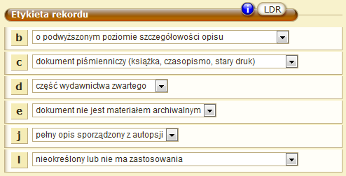 Aby uzyskać bardziej szczegółowe podpowiedzi, należy rozwinąć je poprzez kliknięcie na 1 Pole LDR oznacza etykietę rekordu.