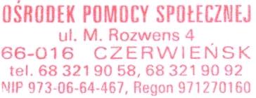 Czerwieńsk, dnia 10.03.2015r. ZAPYTANIE OFERTOWE nr OPS.5.2015 Ośrodek Pomocy Społecznej w Czerwieńsku jest realizatorem projektu systemowego pn.