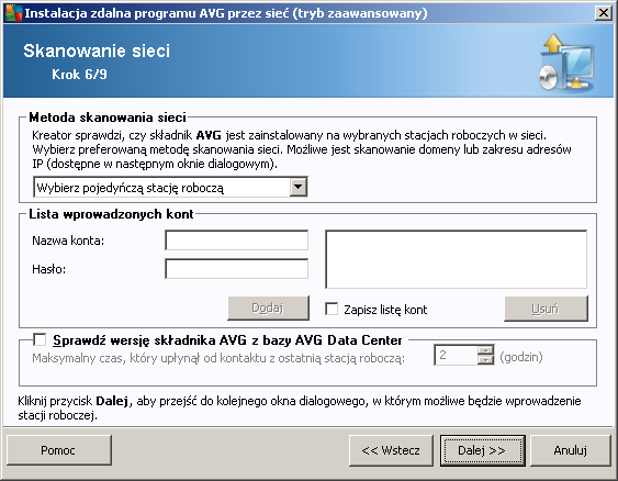 Kreator skanuje najpierw określone stacje robocze, aby określić ich stan, a następnie instaluje na nich system AVG.