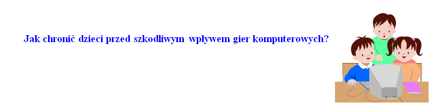 pornograficznych i symboliki satanistycznej w grach jest również bardzo niebezpieczne dla rozwoju dziecka. Zagrożenia dla zdrowia fizycznego.