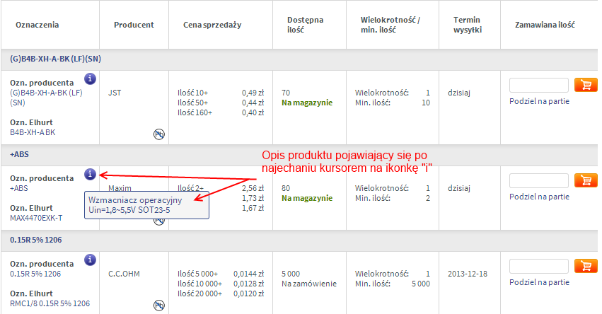 Widok listy produktów: Lista szukanych/wybranych produktów składa się z 7 kolumn: Oznaczenia - zawiera oznaczenie producenta + oznaczenie Elhurt dla danego elementu.