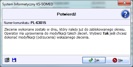 przed edycją czy też usunięciem zlecenia pojawi się odpowiedni komunikat z prośbą o decyzję.