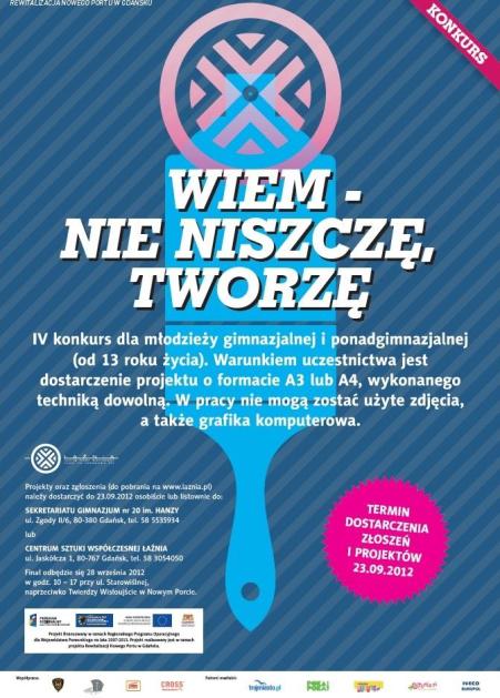 Przygotowano plakat, który został przekazany do ZTM w celu ekspozycji w pojazdach komunikacji miejskiej w Gdańsku.