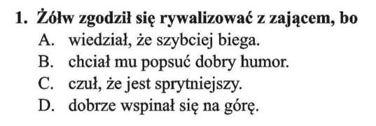 Poniżej tekst bajki. WYDOBYWANIE INFORMACJI Rozumienie tekstu na poziomie semantycznym sprawdzały trzy zadania wielokrotnego wyboru (P1 1, 2, 3; P2 4, 5, 6).