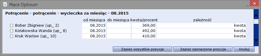 Płace Optivum. Jak sporządzić listę płac na dofinansowanie wypoczynku pracowników ze środków ZFŚS?7/12 4.