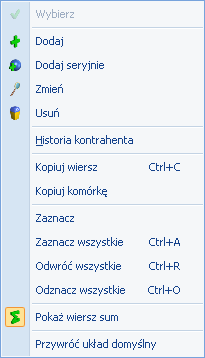 Str. 14 Moduł Faktury v. 2012.5.1 Rys. Wybór kolumn Na większości list dostępne jest tzw. menu kontekstowe, uruchamiane przez kliknięcie prawym klawiszem myszy na liście.