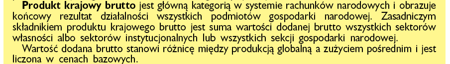 Podstawowa metoda mierzenia aktywności gospodarczej.