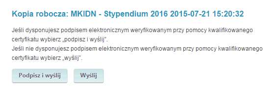 Jeśli chcesz nanieść zmiany w formularzu Elektronicznej Aplikacji kliknij Powrót, jeśli chcesz złożyć Elektroniczną Aplikację kliknij Złóż wniosek.